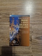 Mudry i Gesty Leczące Emma Gonikman