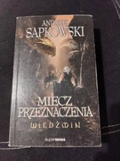 Miecz przeznaczenia Andrzej Sapkowski