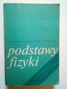Podstawy fizyki M. Herman A. Kalestyński L. Widomski