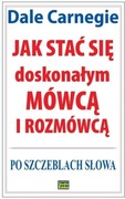 Sprzedam książkę " Jak stać się doskonałym mówcą i rozmówcą"