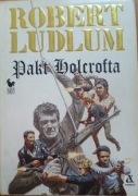 PAKT HOLCROFTA - R.LUDLUM