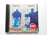 SOYKA & YANINA  Neopositive  Tolerancja  CD  ESA 001 1992 rok  Wyd.1