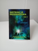 Instrukcje przebudzenia tom 3 Igor Witkowski 