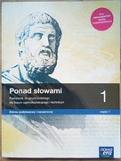 Ponad słowami 1. Część 1+2 Zakres podstawowy i rozszerzony.