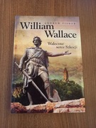 Andrew Fisher - William Wallace
