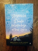 Arystoteles i Dante przepadają w toni życia - Benjamin Alire Saenz