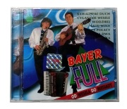 BAYER FULL, Od wesela do biesiady