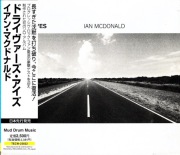 IAN MCDONALD (KING CRIMSON) Drivers Eyes Japan CD STEVE HACKETT JOHN WETTON