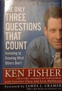 Fisher - The Only 3 Questions That Count Investing By Knowing What Others 