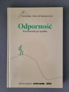 Psychologia klucze do lepszego życia. Odporność powstawanie po upadku