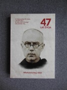 47 lat życia - Władysław Kluz