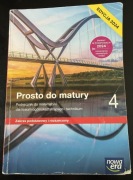 Prosto do matury 4. Matematyka. Zakres podstawowy i rozszerzony