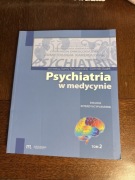 Psychiatria w medycynie. Dialogi interdyscyplinarne. Tom 2