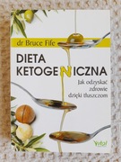 Dieta ketogeniczna Bruce Fife  