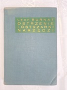 OSTRZENIE I OSZTRZARKI NARZĘDZI – Leon Burnat