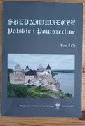 Średniowiecze Polskie i Powszechne, t. 3