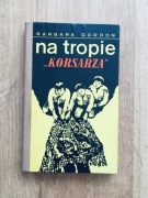 Na tropie korsarza - Barbara Gordon