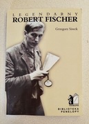 Książka Legendarny Robert Fischer - Grzegorz Siwek