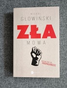 Zła mowa ,jak nie dać się propagandzie - Michał Głowiński 