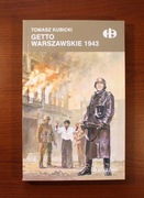 T.Kubicki: Getto warszawskie 1943 [nowa]