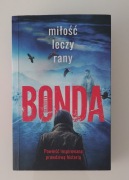 Książka Miłość leczy rany Tom 1 Wiara Katarzyna Bonda