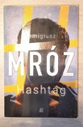 Remigiusz Mróz - Hashtag