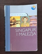 SINGAPUR I MALEZJA - przewodnik Thomas Cook HACHETTE