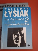 Na łamach 2 oraz wywiad -rzeka Waldemar Łysiak