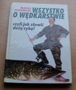 Wszystko o wędkarstwie czyli jak złowić dużą rybę