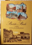 Bielsko-Biała historia pocztówką pisana. Ćwikowski. Album , nowy