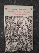 Bolesław Śmiały Szodry i biskup Stanisław Grudziński
