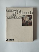 Ilustrowana encyklopedia dla wszystkich – Chemia | WNT | klasyka PRL