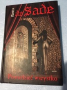 Markiz de Sade - Powiedzieć wszystko