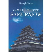 "Zamki i miecze samurajów" Henryk Socha - dobry stan