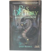 Pas Deltory Miasto Szczurów Tom 03 - Rodda Emily