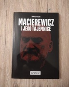 Macierewicz i jego tajemnice. Tomasz Piątek 