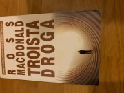 Troista droga Ross MacDonald