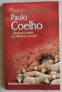 Paulo Coelho - duchowy mistrz czy fałszywy prorok?