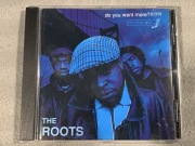 The Roots - Do You Want More?!!!??!