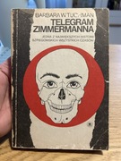 TELEGRAM ZIMMERMANNA - BARBARA TUCHMAN