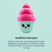 Mufinka Muffinka Marylka Gang Produkciaków Produkciak - Optymistka :)