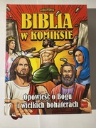 BIBLIA W komiksie bibleforce opowieści o Bogu i wielkich bohaterach RAFAEL