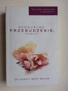 Seksualne przebudzenie kobiet. Shakti Mari Malan NOWA