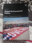 Książka Global Environmental Politics Pamela S. Chasek David L. Downie