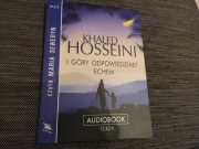Khaled Hosseini I góry odpowiedziały echem