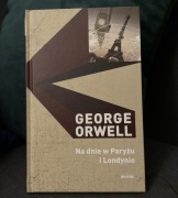 Na dnie w Paryżu i Londynie George Orwell
