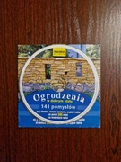 CD Płyta Ogrodzenia w dobrym stylu 141 pomysłów 300 zdjęć 