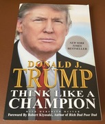 Think Like a Champion: An Informal Education In Business and Life