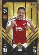 TOPPS MATCH ATTAX 2024/2025 CLUB 100 WILLIAM SALIBA ARSENAL FC 472