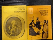 Jagiełło królem Polski, Ostatni monarcha 2 książki